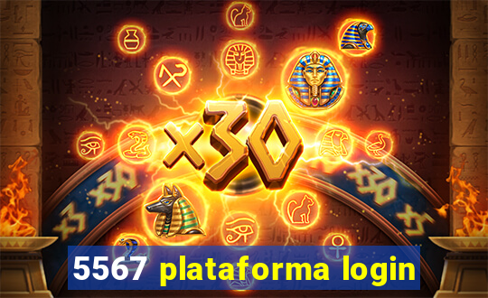 5567 plataforma login